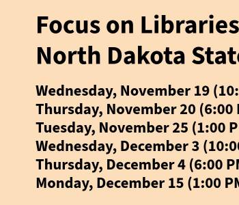 Focus on Libraries Sessions Date & Times